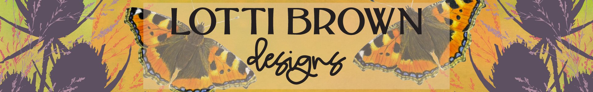 Lotti Brown Designs - art, illustration, crafts