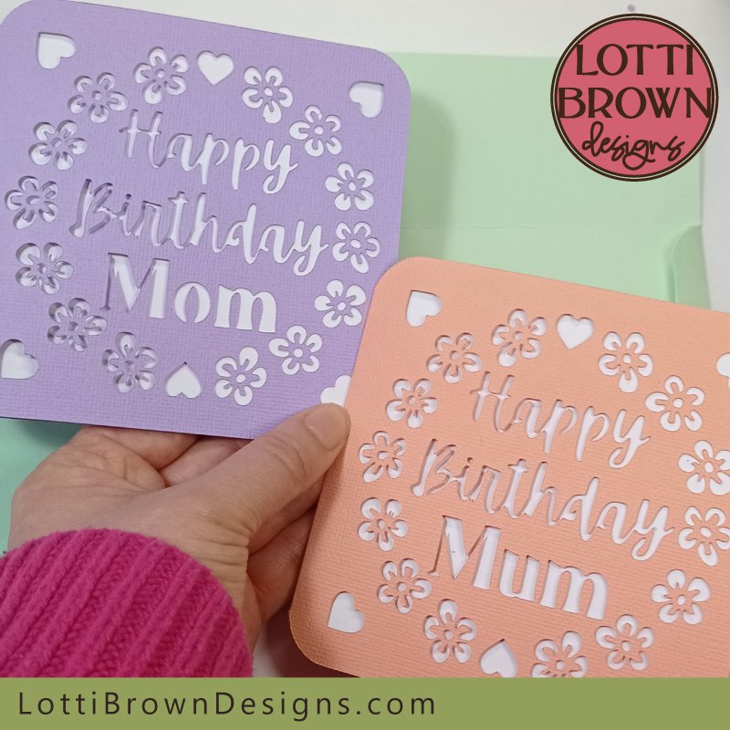 Mum and Mom birthday card SVG templates to make with your Cricut or similar cutting machine - SVG, DXF, EPS, PNG...
